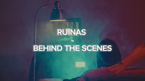 RUINAS BTS, frame 01: title card, Ruinas behind the scenes, over a teal-lit lamp and smoke